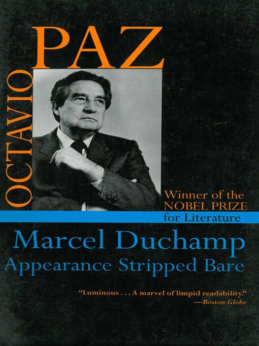 Title details for Marcel Duchamp: Appearance Stripped Bare by Octavio Paz - Wait list